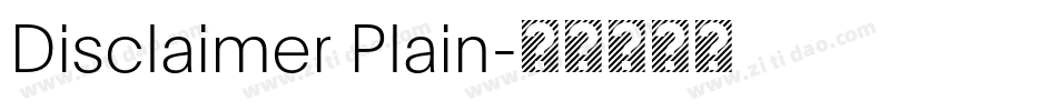 Disclaimer Plain字体转换